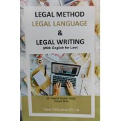 Vinod Publication's Legal Method Legal Language Legal Writing by Rakesh Kumar Singh